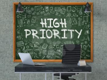 High Priority Concept Handwritten on Green Chalkboard with Doodle Icons. Office Interior with Modern Workplace. Gray Concrete Wall Background. 3D.