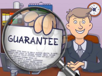 Guarantee. Business Man Sitting in Offiice and Shows through Magnifier Text on Paper. Colored Doodle Style Illustration.