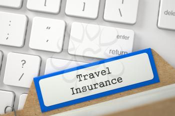 Travel Insurance. Blue File Card on Background of White PC Keyboard. Business Concept. Closeup View. Selective Focus. 3D Rendering.