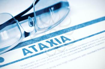 Ataxia - Medical Concept on Blue Background with Blurred Text and Composition of Pair of Spectacles. 3D Rendering.