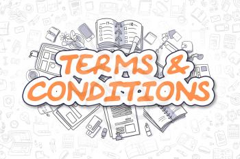Terms And Conditions - Sketch Business Illustration. Orange Hand Drawn Word Terms And Conditions Surrounded by Stationery. Doodle Design Elements. 