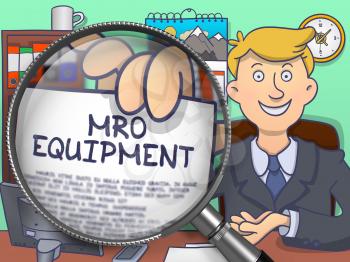 Officeman in Suit Looking at Camera and Holding a Paper with Inscription MRO Equipment Concept through Magnifying Glass. Closeup View. Colored Doodle Style Illustration.