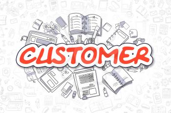Business Illustration of Customer. Doodle Red Inscription Hand Drawn Cartoon Design Elements. Customer Concept. 