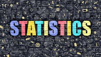 Statistics Concept. Statistics Drawn on Dark Wall. Statistics in Multicolor Doodle Design. Statistics Concept. Modern Illustration in Doodle Design Style of Statistics. Statistics Business Concept.