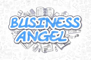 Business Angel - Sketch Business Illustration. Blue Hand Drawn Word Business Angel Surrounded by Stationery. Cartoon Design Elements. 