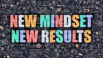 New Mindset New Results Concept. Modern Illustration. Multicolor New Mindset New Results Drawn on Dark Brick Wall. Doodle Icons. Doodle Style of New Mindset New Results Concept.