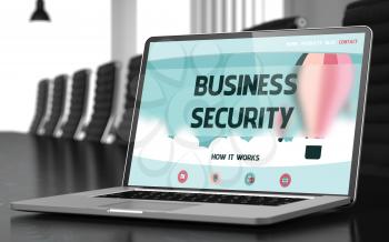 Business Security on Landing Page of Mobile Computer Screen in Modern Meeting Hall Closeup View. Toned. Blurred Image. 3D Illustration.