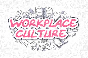 Workplace Culture Doodle Illustration of Magenta Word and Stationery Surrounded by Doodle Icons. Business Concept for Web Banners and Printed Materials. 