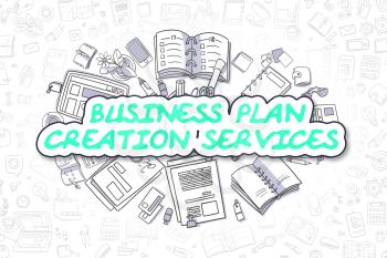 Business Illustration of Business Plan Creation Services. Doodle Green Text Hand Drawn Doodle Design Elements. Business Plan Creation Services Concept. 