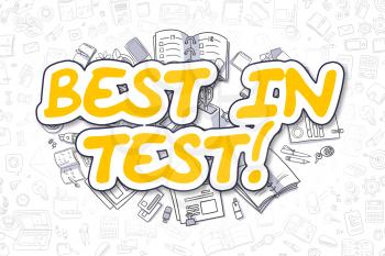 Yellow Text - Best In Test. Business Concept with Cartoon Icons. Best In Test - Hand Drawn Illustration for Web Banners and Printed Materials. 