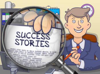 Success Stories through Magnifying Glass. Officeman Holds Out a Paper with Concept. Closeup View. Multicolor Doodle Style Illustration.