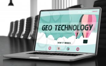Modern Conference Room with Laptop Showing Landing Page with Text Geo Technology. Closeup View. Blurred. Toned Image. 3D Illustration.