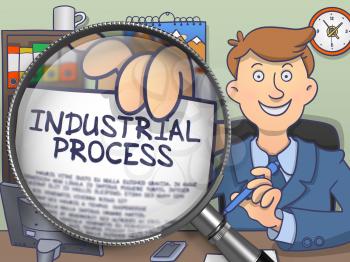 Industrial Process through Magnifier. Officeman Holding a Paper with Concept. Closeup View. Colored Doodle Style Illustration.
