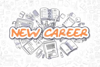 New Career - Hand Drawn Business Illustration with Business Doodles. Orange Inscription - New Career - Cartoon Business Concept. 