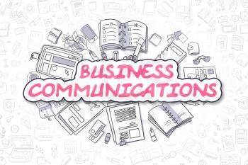 Business Communications - Hand Drawn Illustration with Business Doodles. Magenta Inscription - Business Communications - Cartoon Business Concept.
