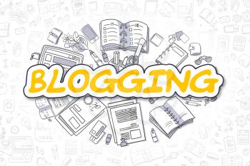Blogging Doodle Illustration of Yellow Text and Stationery Surrounded by Doodle Icons. Business Concept for Web Banners and Printed Materials. 