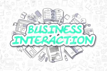 Business Interaction Doodle Illustration of Green Inscription and Stationery Surrounded by Cartoon Icons. Business Concept for Web Banners and Printed Materials. 