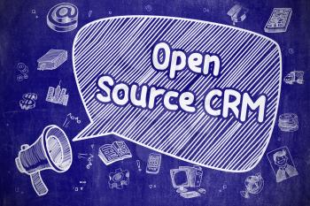 Open Source CRM on Speech Bubble. Cartoon Illustration of Yelling Bullhorn. Advertising Concept. Speech Bubble with Text Open Source CRM Cartoon. Illustration on Blue Chalkboard. Advertising Concept. 