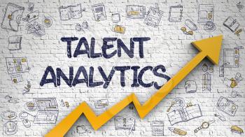 Talent Analytics - Modern Style Illustration with Doodle Design Elements. Talent Analytics - Success Concept with Doodle Design Icons Around on White Wall Background. 3D.