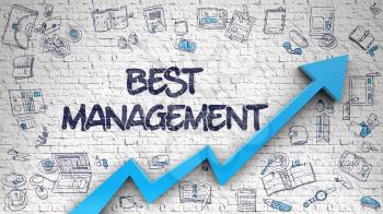 Best Management - Modern Style Illustration with Doodle Design Elements. Brick Wall with Best Management Inscription and Blue Arrow. Increase Concept. 3D.