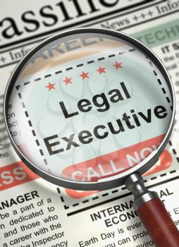 Column in the Newspaper with the Searching Job of Legal Executive. Legal Executive - Vacancy in Newspaper. Hiring Concept. Blurred Image. 3D.