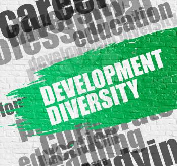 Education Concept: Development Diversity. Green Caption on the Brickwall. Development Diversity - on the Brick Wall with Word Cloud Around. Modern Illustration. 