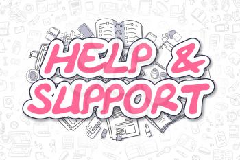 Business Illustration of Help And Support. Doodle Magenta Text Hand Drawn Cartoon Design Elements. Help And Support Concept. 