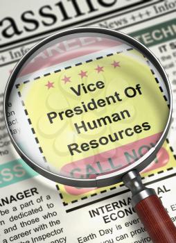 Vice President Of Human Resources. Newspaper with the Small Advertising. Magnifying Glass Over Newspaper with Vacancy of Vice President Of Human Resources. Job Search Concept. Blurred Image. 3D.
