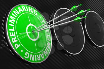 Preliminaring Concept. Three Arrows Hitting the Center of Green Target on Black Background.