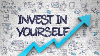 Invest In Yourself - Development Concept with Doodle Design Icons Around on the White Brick Wall Background. Brick Wall with Invest In Yourself Inscription and Blue Arrow. Improvement Concept. 3D.