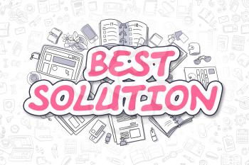 Best Solution - Sketch Business Illustration. Magenta Hand Drawn Inscription Best Solution Surrounded by Stationery. Cartoon Design Elements. 