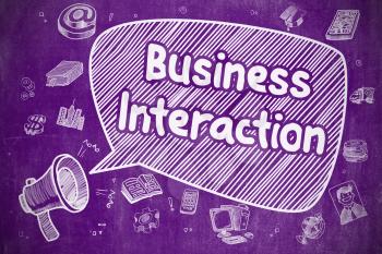 Business Concept. Loudspeaker with Inscription Business Interaction. Hand Drawn Illustration on Purple Chalkboard. 