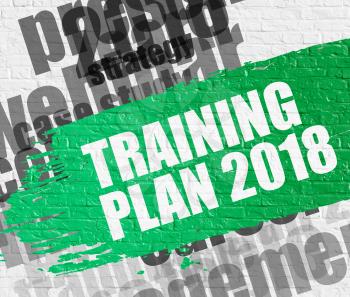 Business Education Concept: Training Plan 2018. Green Caption on White Brick Wall. Training Plan 2018 Modern Style Illustration on Green Distressed Brush Stroke. 