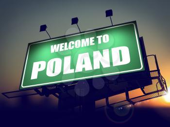 Welcome to Poland - Green Billboard on the Rising Sun Background.