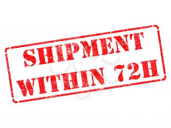 Shipment within 72h on Red Rubber Stamp Isolated on White.