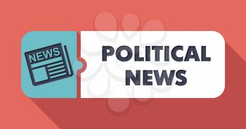 Political News Concept on Scarlet in Flat Design with Long Shadows.
