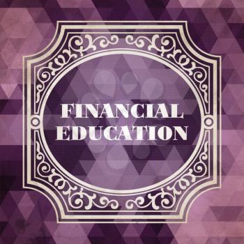 Financial Education Concept. Vintage design. Purple Background made of Triangles.