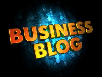 Business Blog - Gold 3D Words on Dark Digital Background.