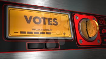 Votes - Inscription on Display of Vending Machine.