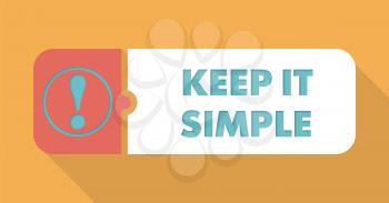 Keep It Simple Button in Flat Design with Long Shadows on Blue Background.
