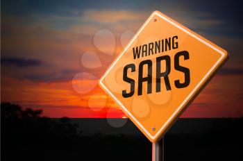 Sars on Warning Road Sign on Sunset Sky Background.