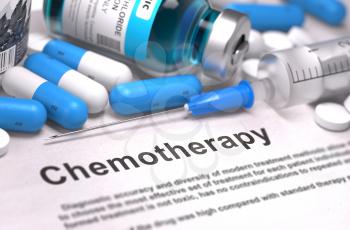 Chemotherapy - Printed with Blurred Text. On Background of Medicaments Composition - Blue Pills, Injections and Syringe.