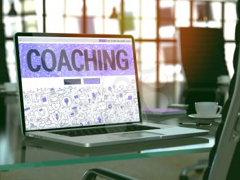 Coaching - Closeup Landing Page in Doodle design style on Laptop Screen. On background of Comfortable Working Place in Modern Office. Toned, Blurred Image. 