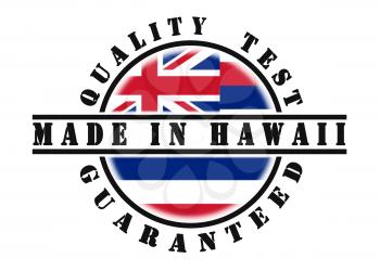 Quality test guaranteed stamp with a state flag inside, Hawaii