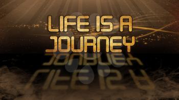 Gold quote with mystic background - Life is a journey