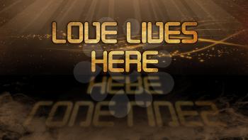 Gold quote with mystic background - Love lives here