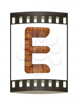 Wooden Alphabet. Letter E on a white background. The film strip