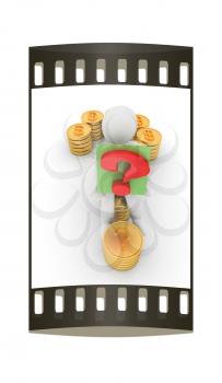 Question mark in the form of gold coins with dollar sign with 3d man on a white background. The film strip