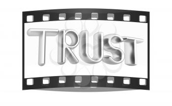 3d metal text trust on a white background. The film strip