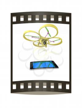 Drone with tablet pc. The film strip